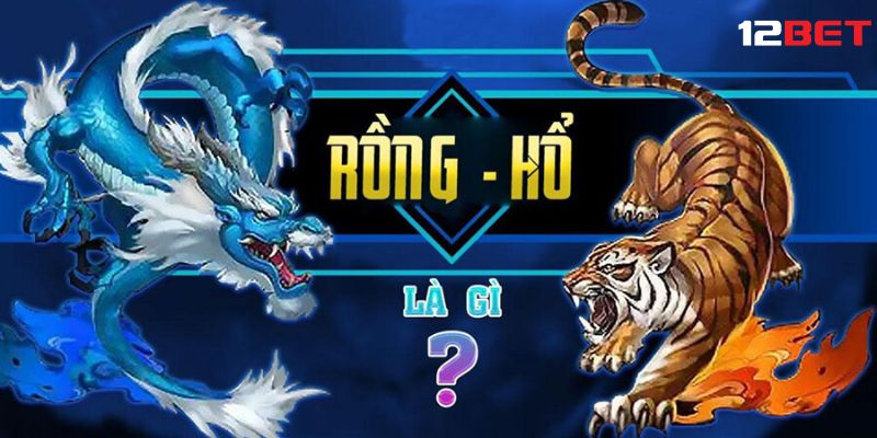 Game rồng hổ - Trò chơi cá cược hấp dẫn